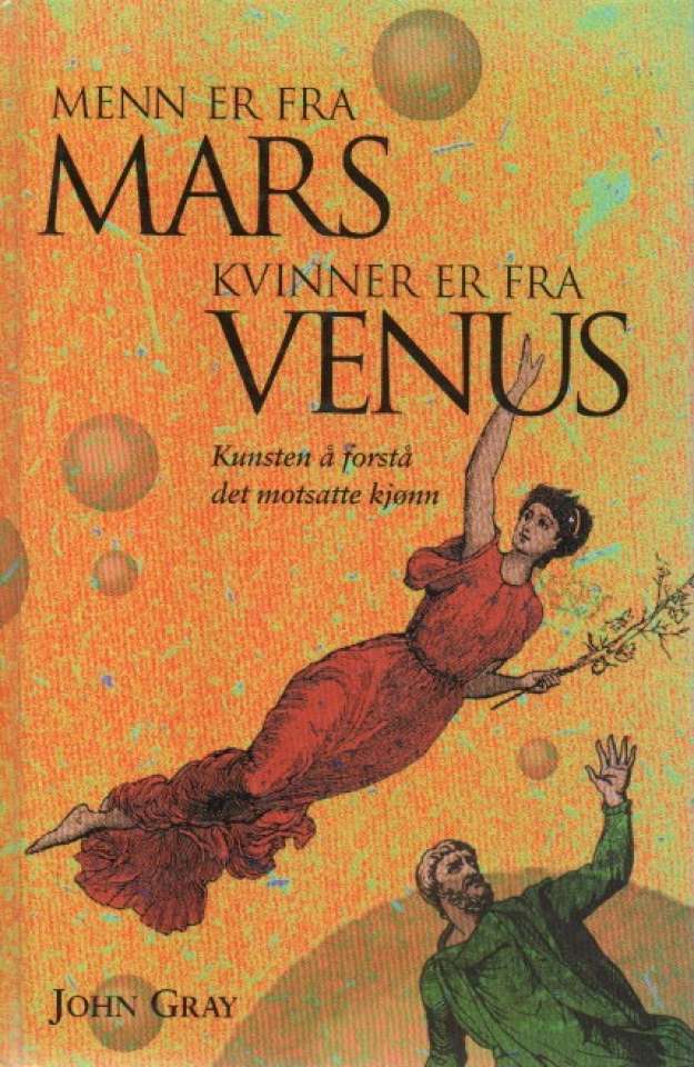 Menn er fra mars, kvinner er fra venus – Kunsten å forstå det motsatte kjønn