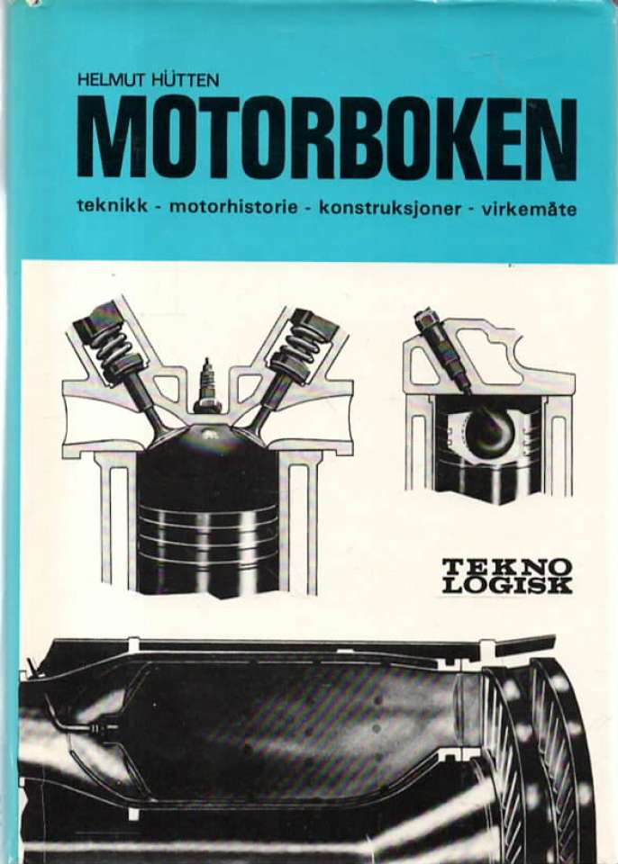 Motorboken – teknikk – motorhistorie – konstruksjoner – virkemåte