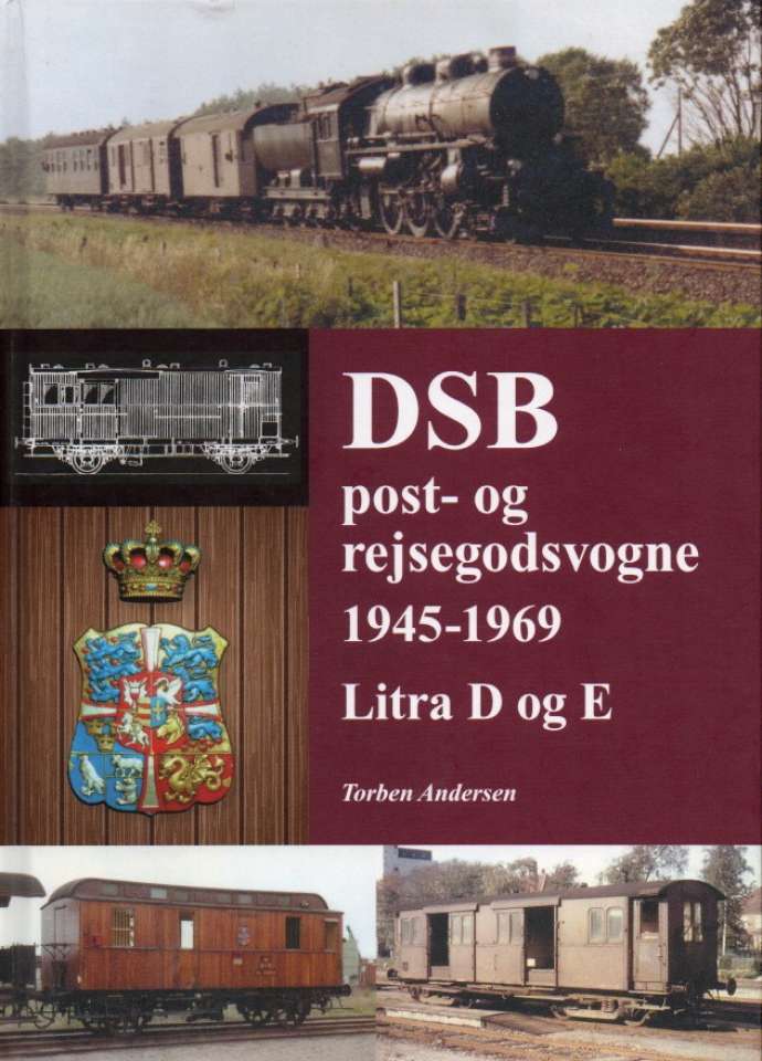 DSB post- og rejsegodsvogne 1945-1969 Litra D og E