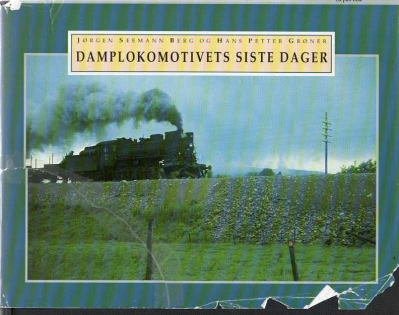 Damplokomotivets siste dager