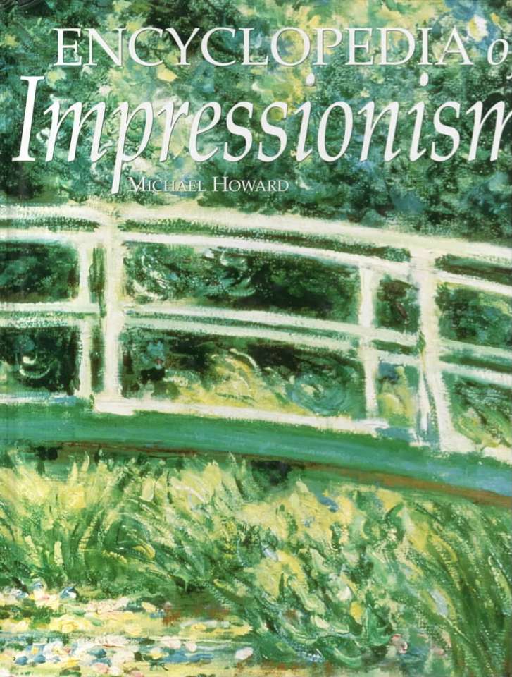 Encyclopedia of Impressionism