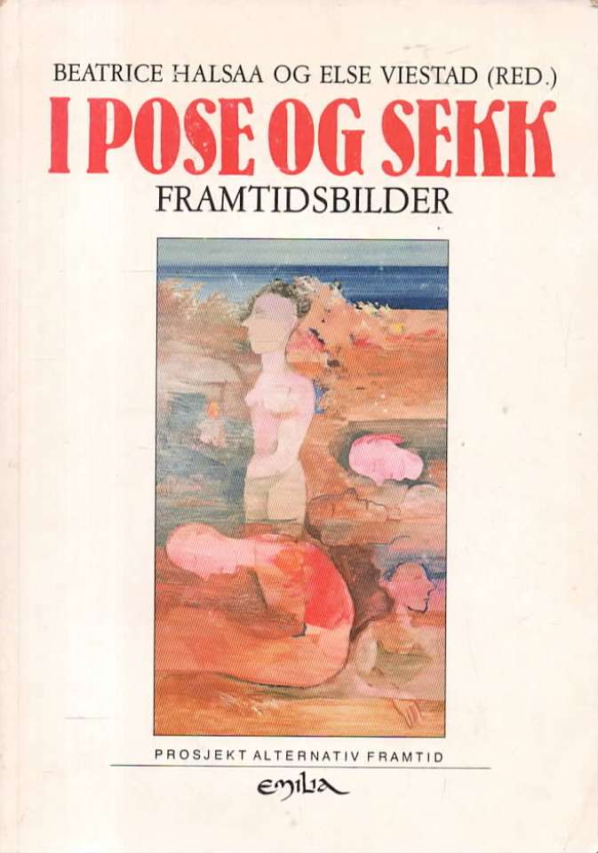 I pose og sekk – framtidsbilder