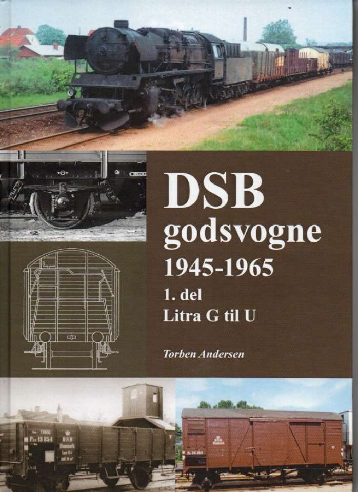 DSB godsvogne 1945-1965 1. del Litra G til U