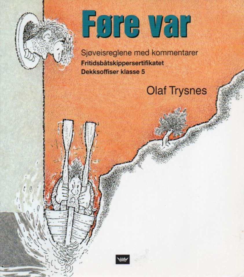 Føre var – Sjøveisreglene med kommentarer