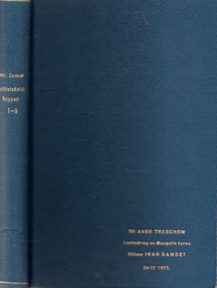 Driftsteknisk Rapport 1–5