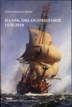Dansk orlogshistorie 1510-2010.