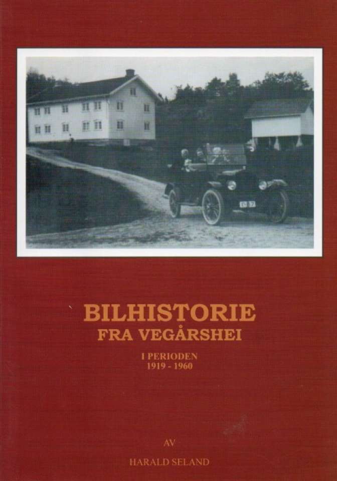 Bilhistorie fra Vegårshei i perioden 1919-1960