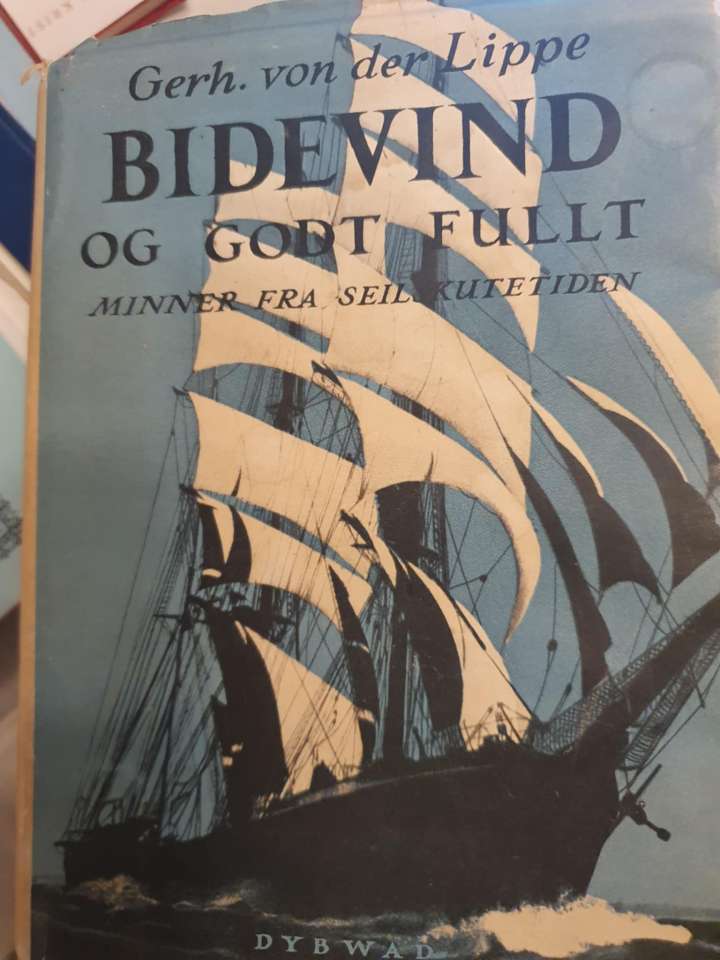 Bidevind og godt fullt – Minner fra seilskutetiden