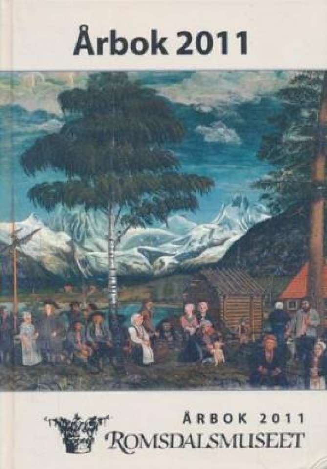 Årbok 2011 Romsdalsmuseet
