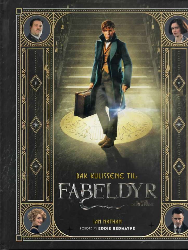 Bak kulissene til: Fabeldyr og hvor de er å finne