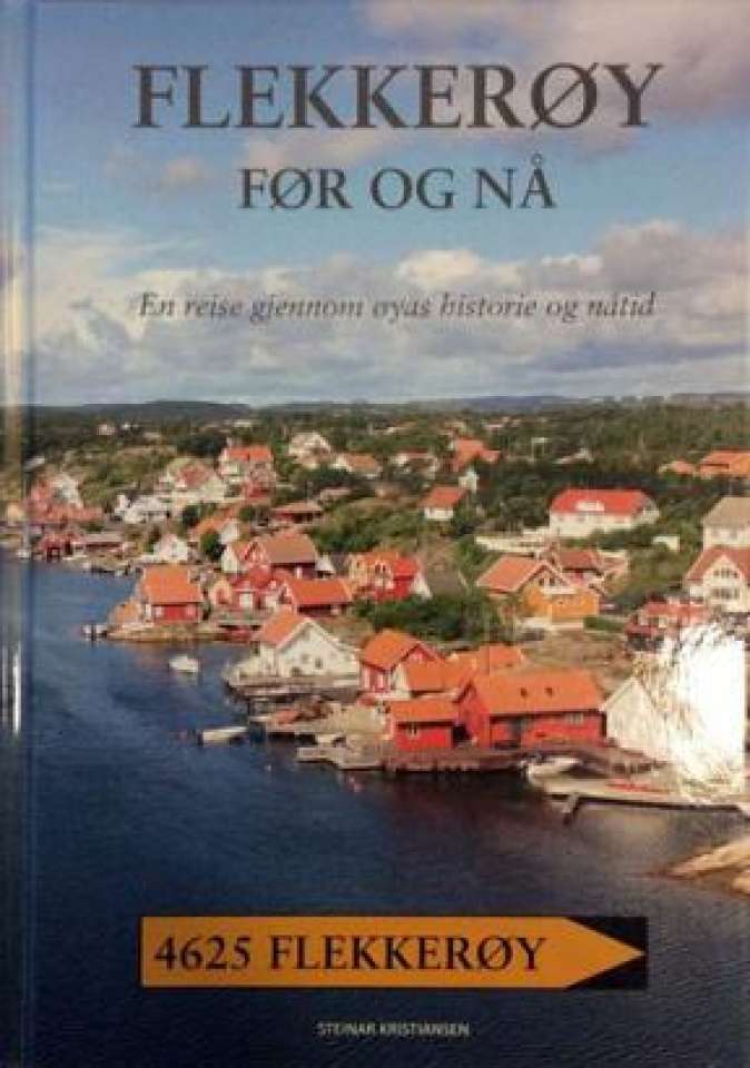 Flekkerøy før og nå