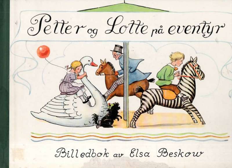 Petter og Lotte på eventyr  Billedbok av Elsa Beskow