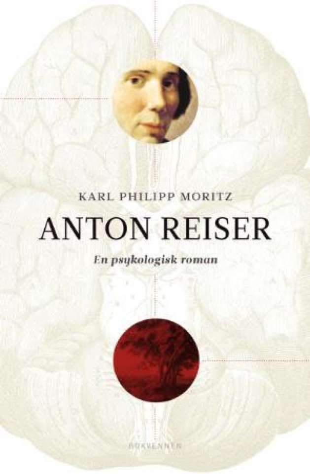 Anton reiser - en psykologisk roman