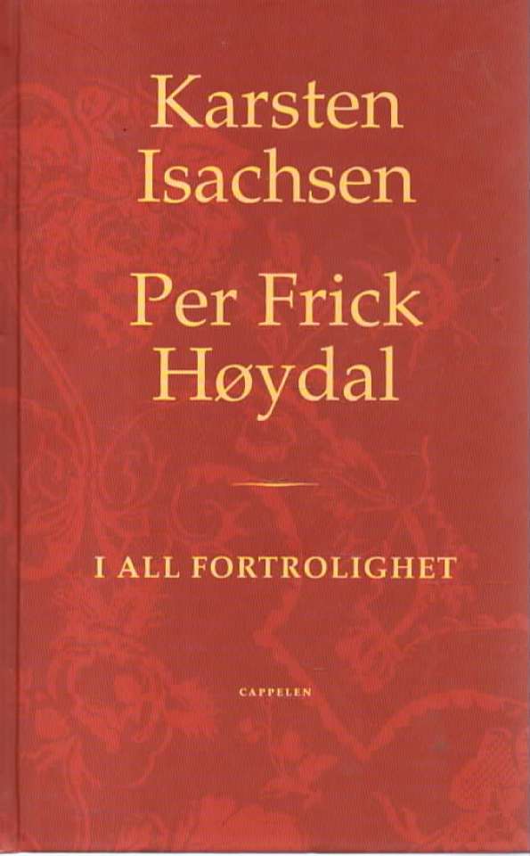 I all fortrolighet