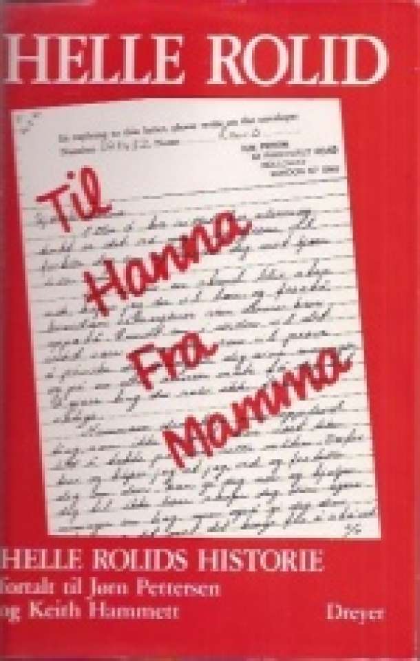 Til Hanna fra Mamma - Helle Rolids historie