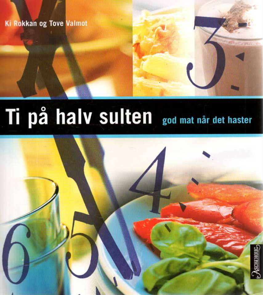Ti på halv sulten God mat når det haster