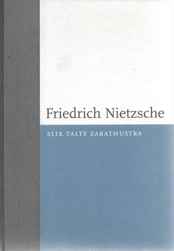 Slik talte Zarathustra