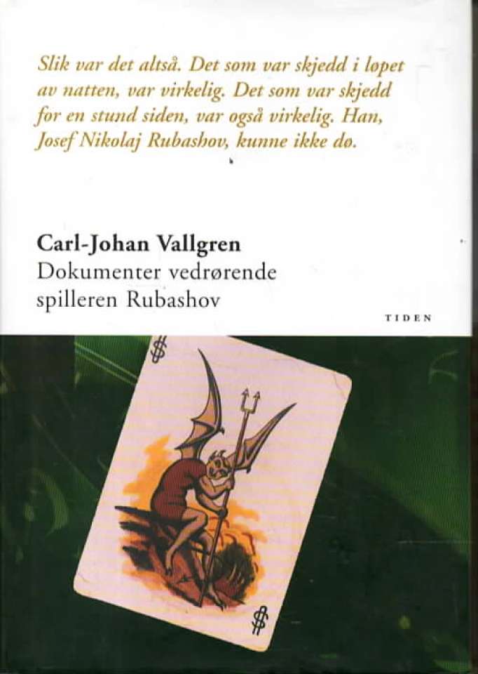 Dokumenter vedrørende spilleren Rubashov