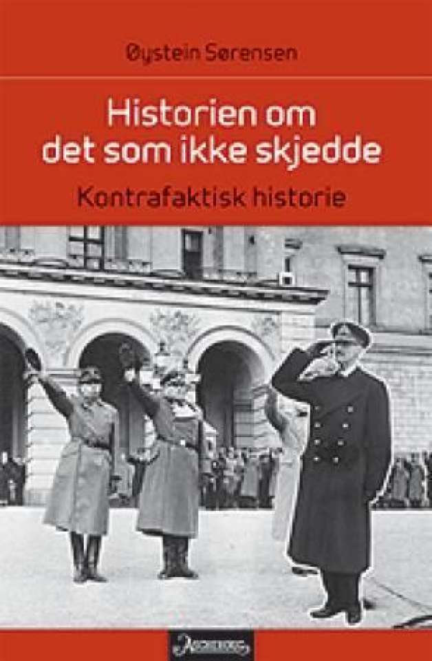 Historien om det som ikke skjedde - kontrafaktisk historie