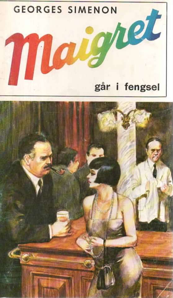 Maigret går i fengsel