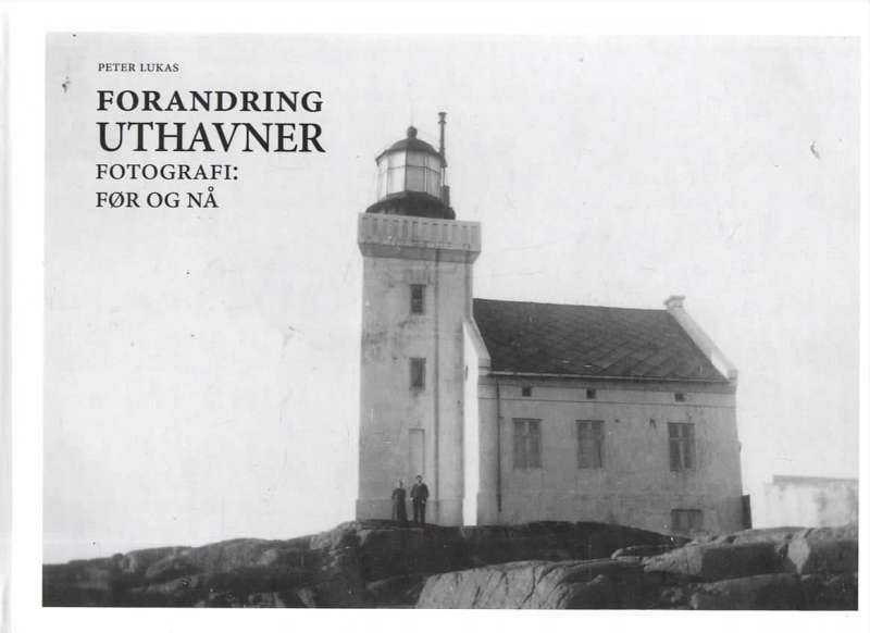 Forandring uthavner – Fotografi: før og nå