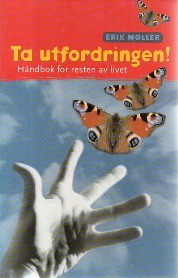 Ta utfordringen! Håndbok for resten av livet
