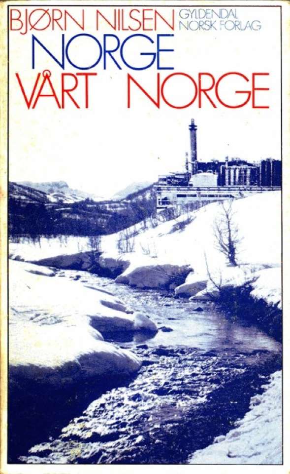 Norge vårt Norge - dikt