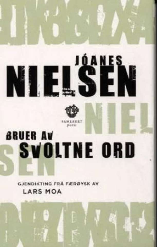 Bruer av svoltne ord - dikt
