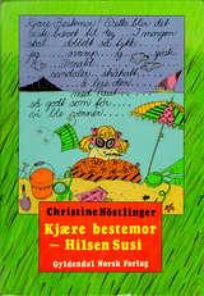 Kjære bestemor - Hilsen Susi