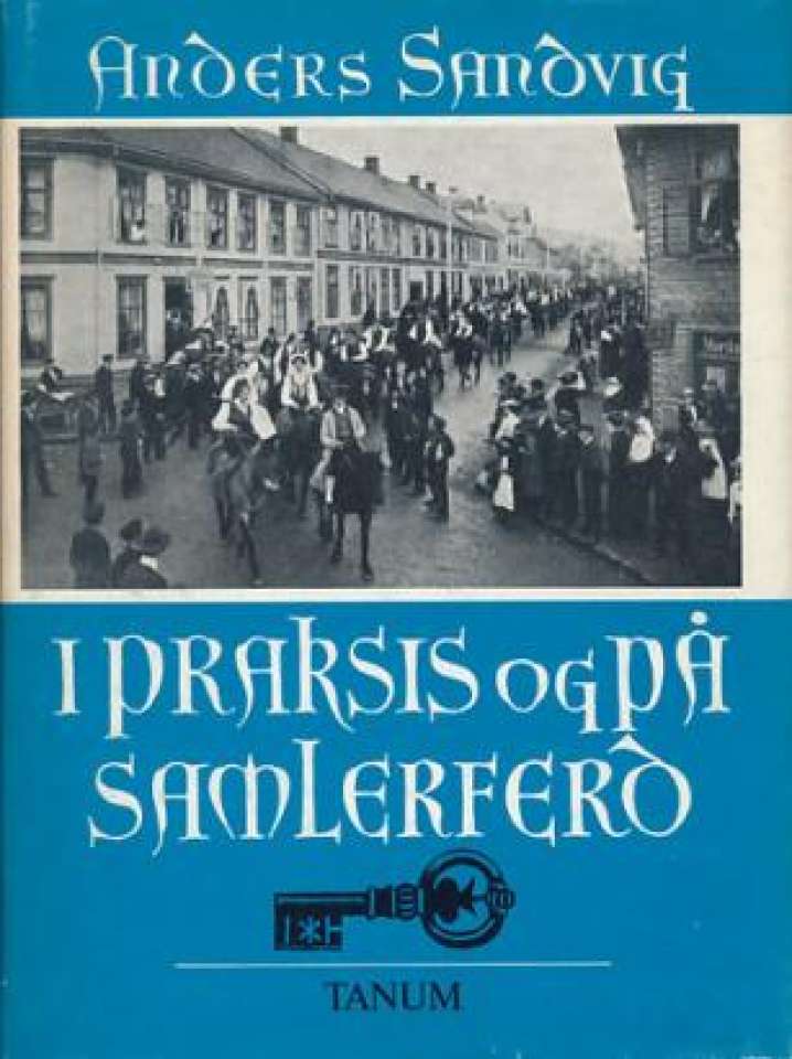 I praksis og på samlerferd