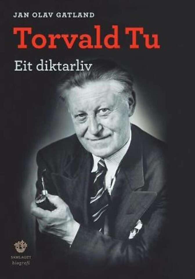 Torvald Tu. Eit diktarliv