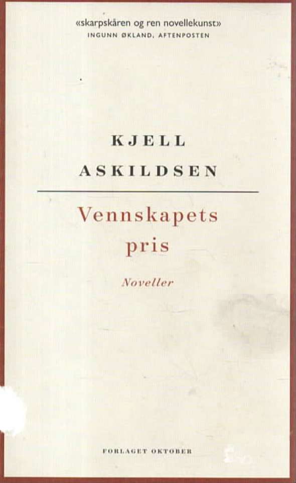 Vennskapets pris – noveller