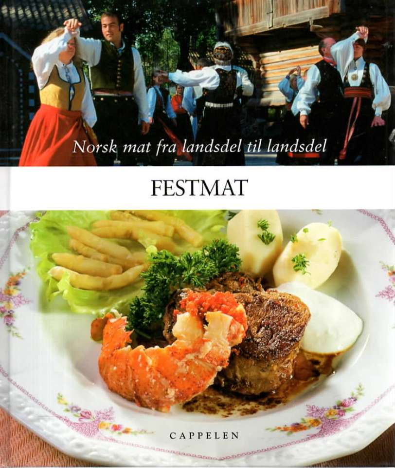 Festmat – Norsk mat fra landsdel til landsdel