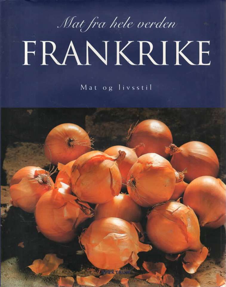 Frankrike – Mat og livsstil