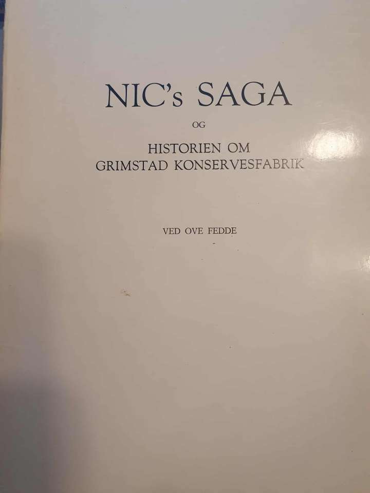 Nics saga og historien om Grimstad Konservesfabrik