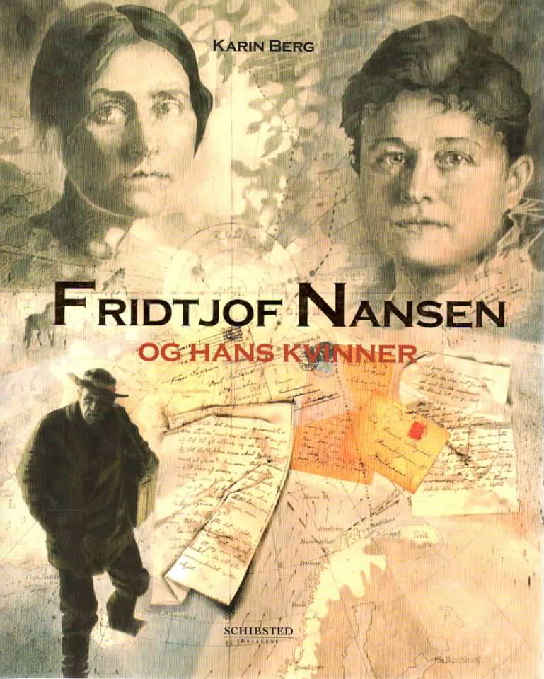 Fridtjof Nansen og hans kvinner