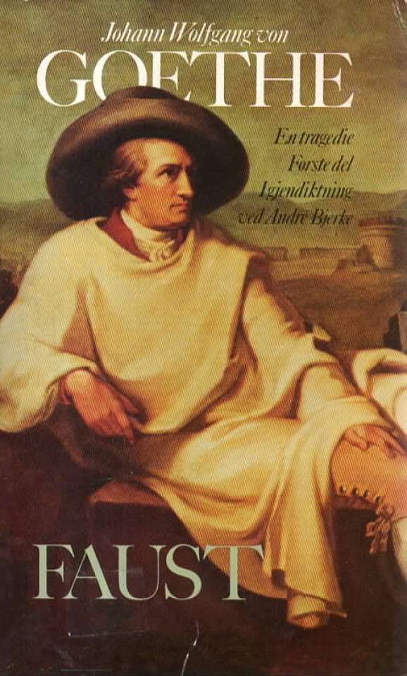 Faust – Johan Wolfgang von Goethe