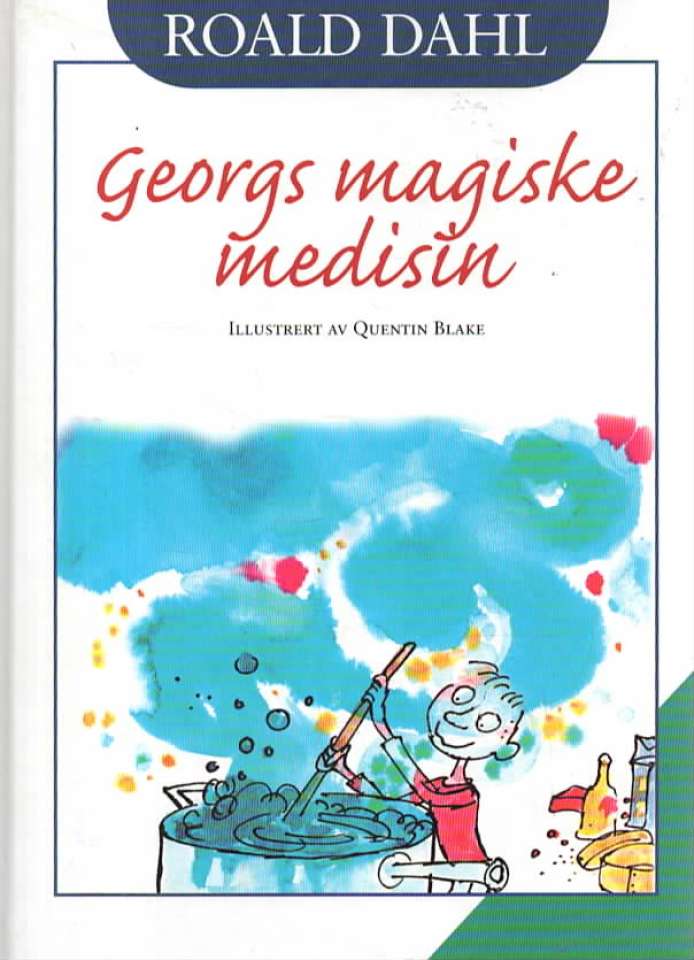 Georgs magiske medisin