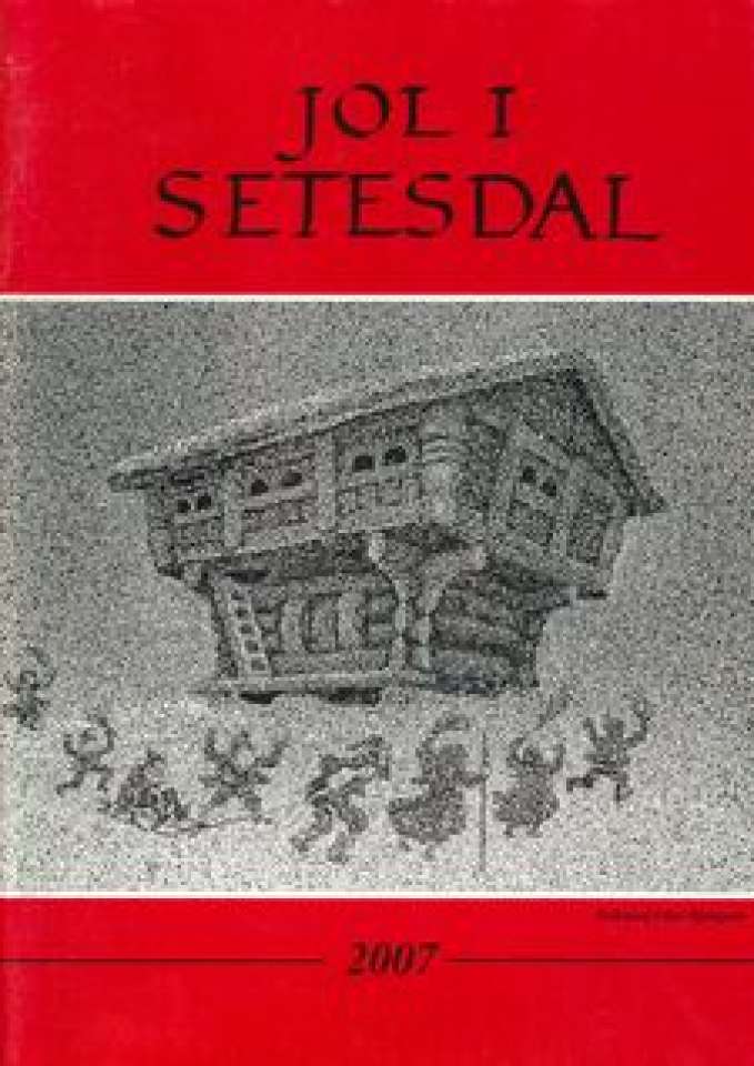 Jol i Setesdal 2007 årgang 46