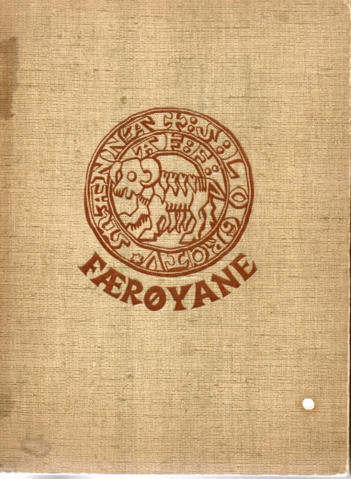 Færøyane- en skildring av landet og folket, dets historie, kultur og næringsliv
