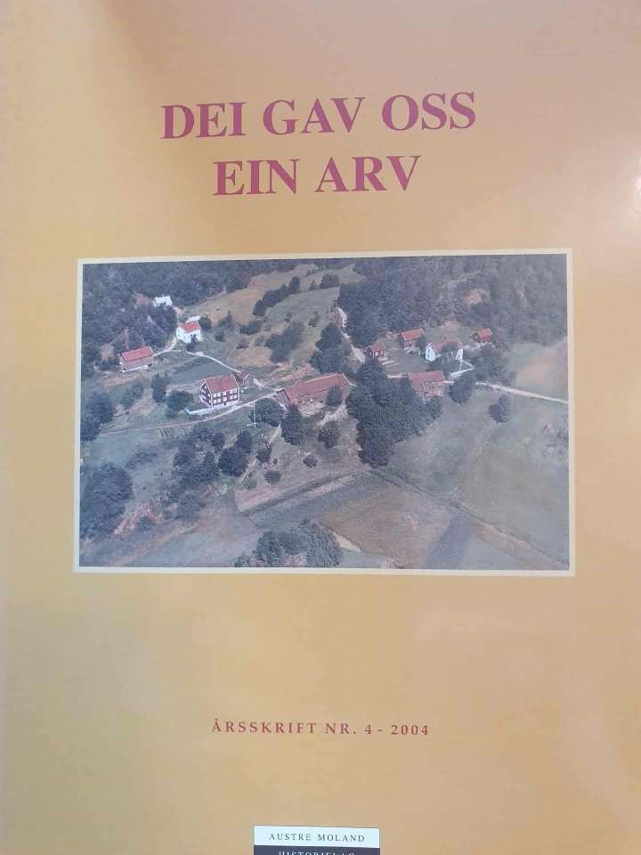 Dei gav oss ein arv 2004