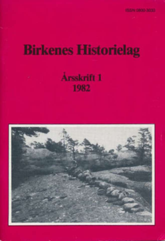 Birkenes Historielag årsskrift 1 - 1982