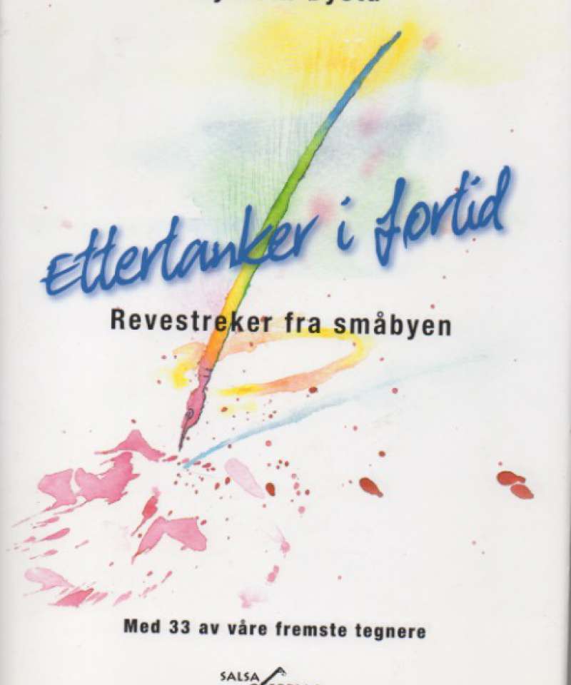 Ettertanker i fortid – Revestreker fra småbyen
