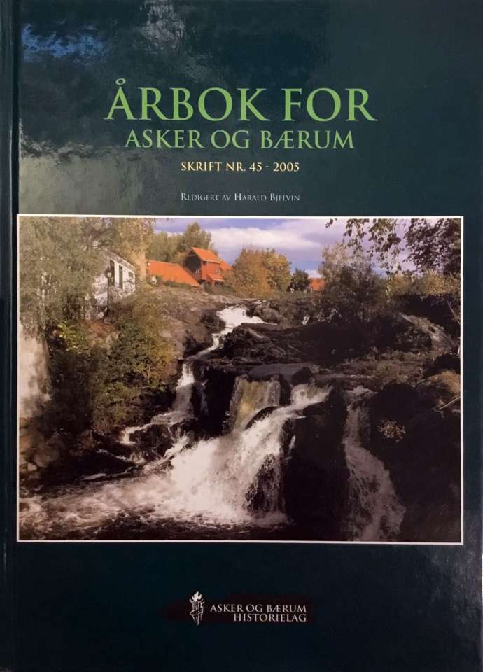 Årbok for Asker og Bærum skrift nr 45- 2005