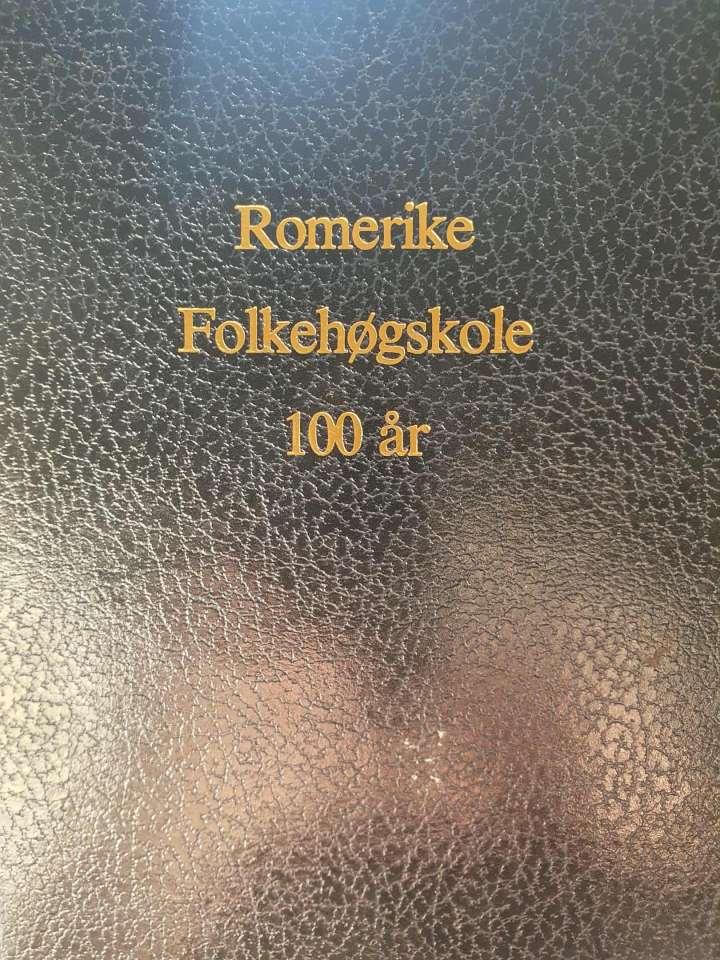Romerike Folkehøgskole 100 år