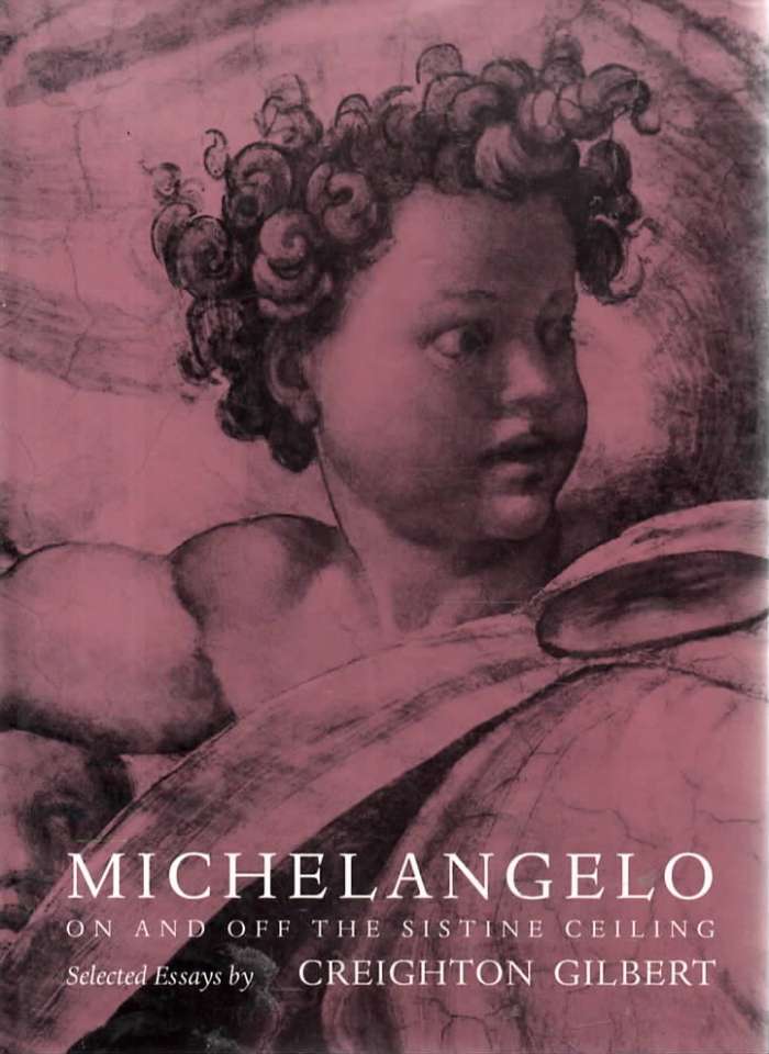 Michelangelo on and off the sistine ceiling