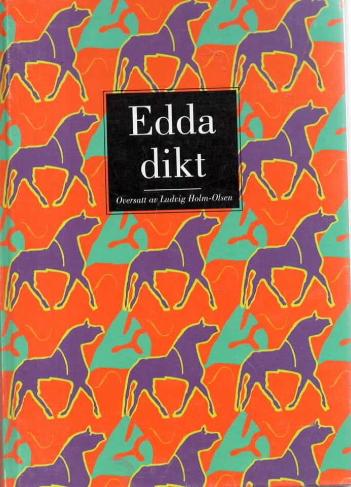 Edda-dikt I Gudedikt, II Heltedikt