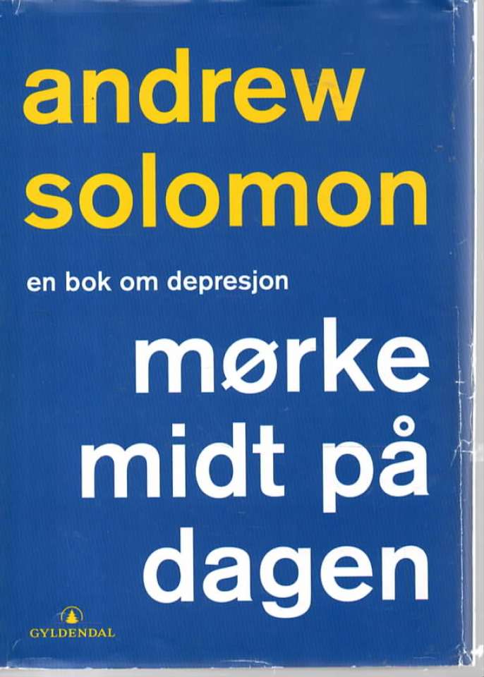 Mørke midt på dagen – en bok om depresjon