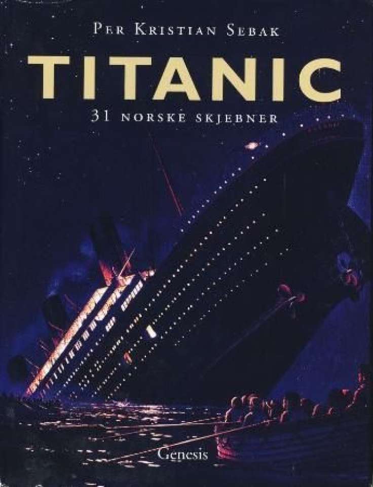 Titanic - 31 norske skjebner