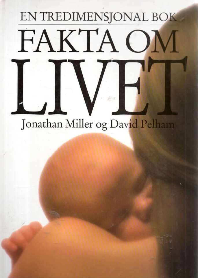Fakta om livet – En tredimensjonal bok